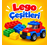LEGO ÇEŞİTLERİ