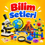 BİLİM SETLERİ