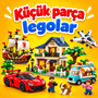 KÜÇÜK PARÇA LEGOLAR