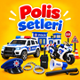POLİS SETLERİ