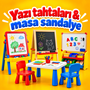 YAZI TAHTALARI & MASA SANDALYE